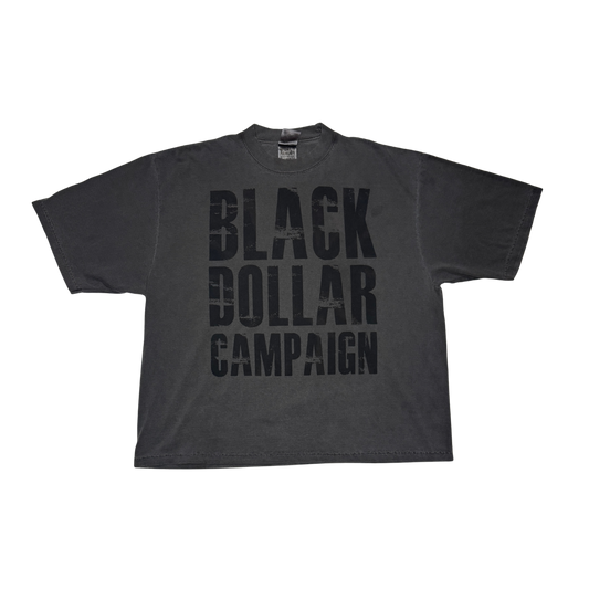 BLACK DOLLAR CAMPAIGN T-Shirt (Smoke/Black)
