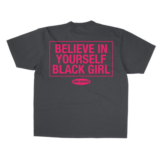 PURP STUDIOS BELIEVE IN YOURSELF BLACK GIRL TEE (Smoke Grey/Pink)