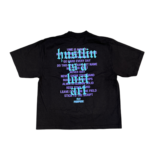FLY PURPOSE HUSTLIN IS A LOST ART TEE (Black/Aqua/Purple)